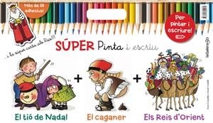 SÚPER PINTA I ESCRIU EL NADAL | 9788424649432 | CANYELLES, ANNA | Llibres Parcir | Llibreria Parcir | Llibreria online de Manresa | Comprar llibres en català i castellà online