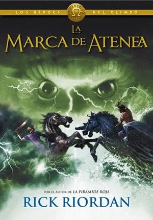 LA MARCA DE ATENEA (LOS HÉROES DEL OLIMPO 3) | 9788490430101 | RIORDAN,RICK | Llibres Parcir | Llibreria Parcir | Llibreria online de Manresa | Comprar llibres en català i castellà online