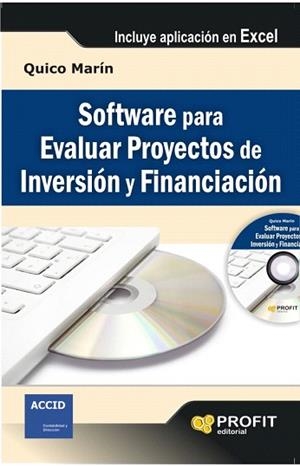 SOFTWARE PARA EVALUAR PROYECTOS DE INVERSIÓN Y FINANCIACIÓN | 9788415735380 | MARÍN, QUICO | Llibres Parcir | Llibreria Parcir | Llibreria online de Manresa | Comprar llibres en català i castellà online
