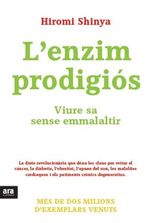 L'ENZIM PRODIGIÓS | 9788415642572 | SHINYA, HIROMI | Llibres Parcir | Llibreria Parcir | Llibreria online de Manresa | Comprar llibres en català i castellà online