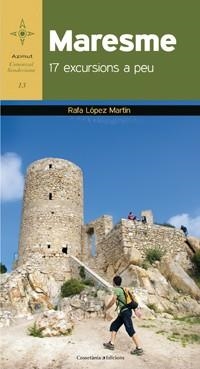 MARESME | 9788490341315 | LÓPEZ MARTÍN, RAFA | Llibres Parcir | Llibreria Parcir | Llibreria online de Manresa | Comprar llibres en català i castellà online