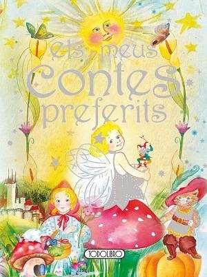 ELS MEUS CONTES PREFERITS | 9788499138060 | TODOLIBRO, EQUIPO | Llibres Parcir | Librería Parcir | Librería online de Manresa | Comprar libros en catalán y castellano online