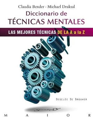 DICCIONARIO DE TÉCNICAS MENTALES | 9788433026736 | BENDER, CLAUDIA/DRAKSAL, MICHAEL | Llibres Parcir | Llibreria Parcir | Llibreria online de Manresa | Comprar llibres en català i castellà online