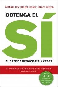 OBTENGA EL SI el arte de negociar sin ceder | 9788498751079 | ROGER FISHER WILLIAM URY BRUCE PATTON | Llibres Parcir | Librería Parcir | Librería online de Manresa | Comprar libros en catalán y castellano online