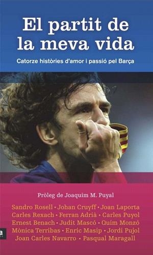 EL PARTIT DE LA MEVA VIDA | 9788492907915 | Llibres Parcir | Llibreria Parcir | Llibreria online de Manresa | Comprar llibres en català i castellà online