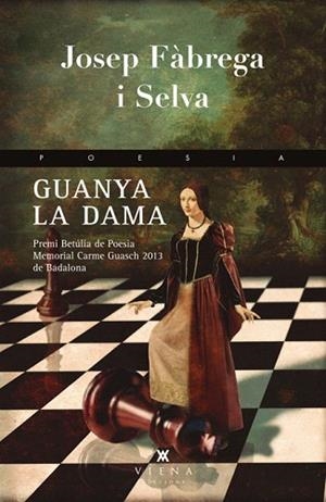 GUANYA LA DAMA | 9788483307472 | FÀBREGA I SELVA, JOSEP | Llibres Parcir | Llibreria Parcir | Llibreria online de Manresa | Comprar llibres en català i castellà online
