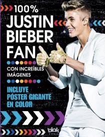 100% JUSTIN BIEBER FAN | 9788415579779 | WAINWRIGHT, JEN | Llibres Parcir | Llibreria Parcir | Llibreria online de Manresa | Comprar llibres en català i castellà online