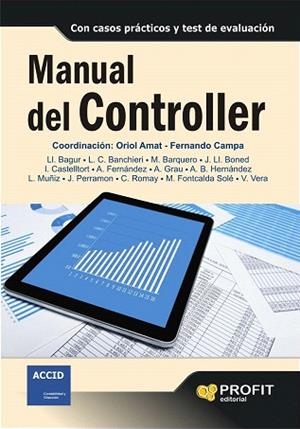 MANUAL DEL CONTROLLER | 9788415735861 | AMAT SALAS, ORIOL/CAMPA, FERNANDO | Llibres Parcir | Librería Parcir | Librería online de Manresa | Comprar libros en catalán y castellano online