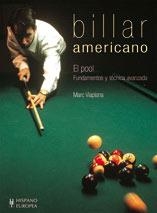 BILLAR AMERICANO EL POOL | 9788425510076 | VIAPLANA | Llibres Parcir | Librería Parcir | Librería online de Manresa | Comprar libros en catalán y castellano online