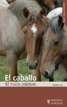CABALLO 92 TRUCOS PRACTICOS | 9788425509384 | LUX | Llibres Parcir | Librería Parcir | Librería online de Manresa | Comprar libros en catalán y castellano online