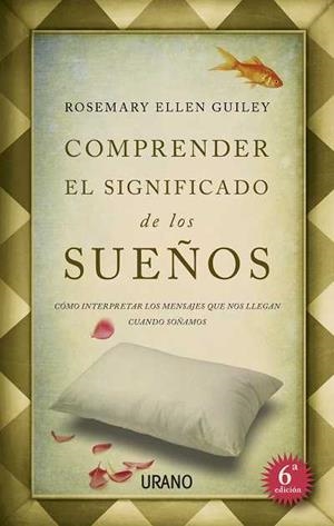 COMPRENDER EL SIGNIFICADO DE LOS SUEÑOS | 9788479537869 | ROSEMANRY ELLEN GUILEY | Llibres Parcir | Llibreria Parcir | Llibreria online de Manresa | Comprar llibres en català i castellà online