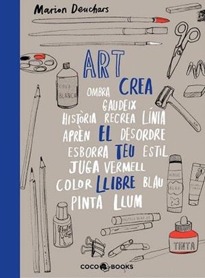 ART crea el teu llibre | 9788493847159 | MARION DEUCHARS | Llibres Parcir | Llibreria Parcir | Llibreria online de Manresa | Comprar llibres en català i castellà online