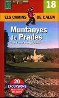 MUNTANYES DE PRADES ELS CAMINS DE L'ALBA | 9788480904063 | BORREGO J C | Llibres Parcir | Llibreria Parcir | Llibreria online de Manresa | Comprar llibres en català i castellà online