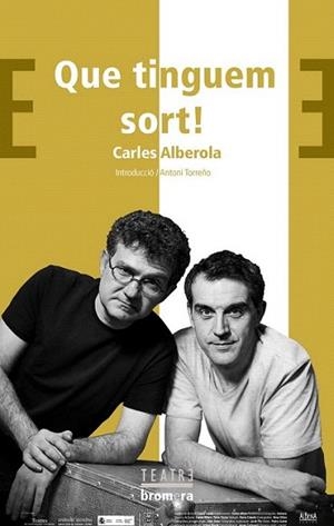QUE TINGUEM SORT | 9788498248746 | ALBEROLA C | Llibres Parcir | Librería Parcir | Librería online de Manresa | Comprar libros en catalán y castellano online