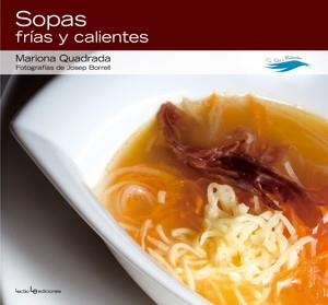 SOPAS FIAS Y CALIENTES | 9788415088028 | CUADRADA MARIONA | Llibres Parcir | Librería Parcir | Librería online de Manresa | Comprar libros en catalán y castellano online