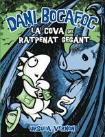 COVA RATPENAT GEGANT DANI BOCAFOC | 9788424635985 | VERNON URSULA | Llibres Parcir | Librería Parcir | Librería online de Manresa | Comprar libros en catalán y castellano online