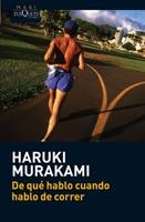 DE QUE HABLO CUANDO HABLO DE CORRER BUTXACA | 9788483835937 | HARUKI MURAKAMI | Llibres Parcir | Librería Parcir | Librería online de Manresa | Comprar libros en catalán y castellano online