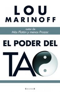 EL PODER DEL TAO HALLAR SERENIDAD TIEMPOS CAMBIO | 9788466641326 | LOU MARINOFF | Llibres Parcir | Librería Parcir | Librería online de Manresa | Comprar libros en catalán y castellano online