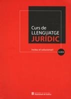 CURS DE LLENGUATGE JURÍDIC (2A EDICIÓ). INCLOU EL SOLUCIONARI | 9788439378792 | Llibres Parcir | Librería Parcir | Librería online de Manresa | Comprar libros en catalán y castellano online