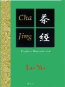 CHA JING EL PRIMER LIBRO SOBRE EL TE | 9788499500706 | LU YU | Llibres Parcir | Librería Parcir | Librería online de Manresa | Comprar libros en catalán y castellano online