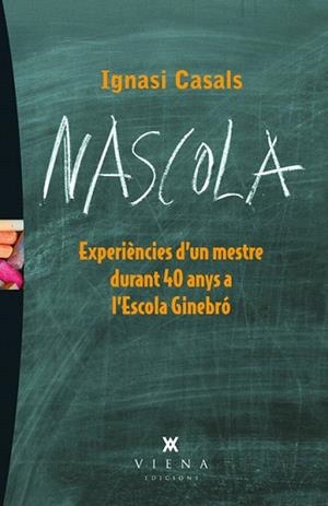 NASCOLA | 9788483307519 | CASALS COLL, IGNASI | Llibres Parcir | Librería Parcir | Librería online de Manresa | Comprar libros en catalán y castellano online