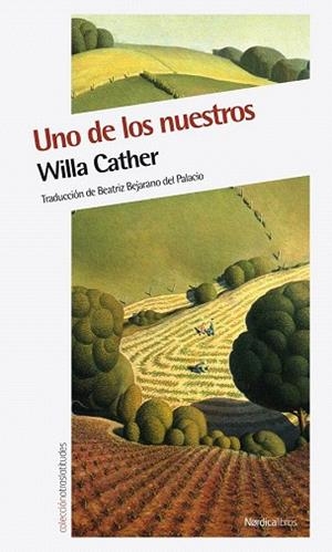 UNO DE LOS NUESTROS | 9788492683437 | CARTHER, WILLA | Llibres Parcir | Llibreria Parcir | Llibreria online de Manresa | Comprar llibres en català i castellà online