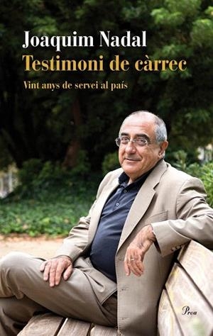 TESTIMONI DE CÀRREC | 9788475884400 | JOAQUIM NADAL FARRERAS | Llibres Parcir | Librería Parcir | Librería online de Manresa | Comprar libros en catalán y castellano online