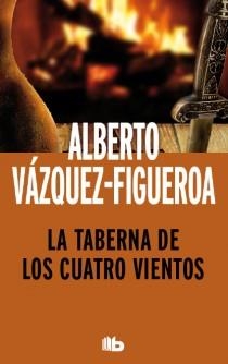 LA TABERNA DE LOS CUATRO VIENTOS | 9788498729030 | VAZQUEZ FIGUEROA, ALBERTO | Llibres Parcir | Llibreria Parcir | Llibreria online de Manresa | Comprar llibres en català i castellà online