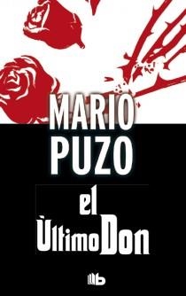 EL ÚLTIMO DON | 9788498729023 | PUZO, MARIO | Llibres Parcir | Llibreria Parcir | Llibreria online de Manresa | Comprar llibres en català i castellà online