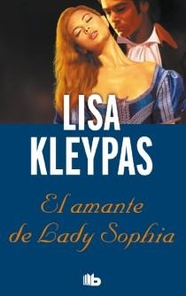 EL AMANTE DE LADY SOFÍA | 9788498729016 | KLEYPAS, LISA | Llibres Parcir | Llibreria Parcir | Llibreria online de Manresa | Comprar llibres en català i castellà online
