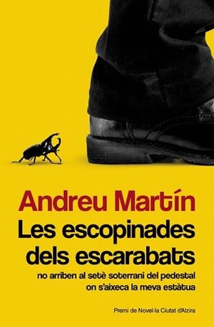 LES ESCOPINADES DELS ESCARABATS | 9788490261927 | MARTÍN FARRERO, ANDREU | Llibres Parcir | Librería Parcir | Librería online de Manresa | Comprar libros en catalán y castellano online