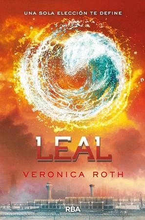 LEAL | 9788427206861 | ROTH , VERONICA | Llibres Parcir | Llibreria Parcir | Llibreria online de Manresa | Comprar llibres en català i castellà online