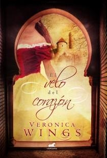 EL VELO DEL CORAZÓN | 9788415420774 | WINGS, VERONICA | Llibres Parcir | Llibreria Parcir | Llibreria online de Manresa | Comprar llibres en català i castellà online