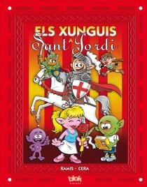 ELS XUNGUIS A SANT JORDI | 9788415579335 | RAMIS, JUAN CARLOS/CERA, JOAQUIN | Llibres Parcir | Librería Parcir | Librería online de Manresa | Comprar libros en catalán y castellano online