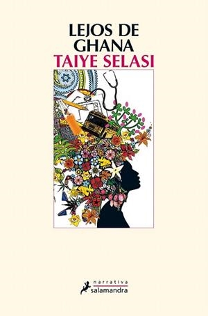 LEJOS DE GHANA | 9788498385694 | SELASI, TAIYE | Llibres Parcir | Llibreria Parcir | Llibreria online de Manresa | Comprar llibres en català i castellà online