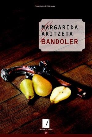 BANDOLER | 9788490342022 | ARTIZETA I ABAD, MARGARIDA | Llibres Parcir | Llibreria Parcir | Llibreria online de Manresa | Comprar llibres en català i castellà online