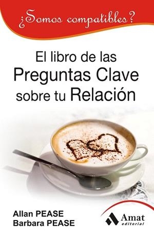 EL LIBRO DE LAS PREGUNTAS CLAVE SOBRE SU RELACION | 9788497354448 | PEASE, ALLAN/PEASE, BARBARA | Llibres Parcir | Llibreria Parcir | Llibreria online de Manresa | Comprar llibres en català i castellà online
