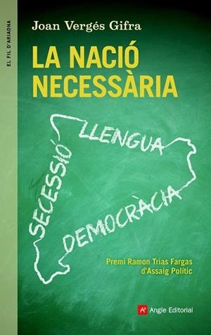 LA NACIÓ NECESSÀRIA | 9788415695622 | VERGÉS GIFRA, JOAN | Llibres Parcir | Librería Parcir | Librería online de Manresa | Comprar libros en catalán y castellano online