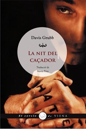 La nit del caçador | 9788483306826 | Grubb, Davis | Llibres Parcir | Llibreria Parcir | Llibreria online de Manresa | Comprar llibres en català i castellà online