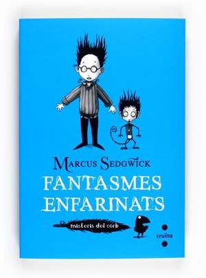 C-MC.2 FANTASMES ENFARINATS | 9788466128223 | Sedgwick, Marcus | Llibres Parcir | Librería Parcir | Librería online de Manresa | Comprar libros en catalán y castellano online