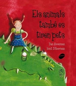 Els animals també es tiren pets | 9788415095651 | Brenman, Ilan | Llibres Parcir | Llibreria Parcir | Llibreria online de Manresa | Comprar llibres en català i castellà online