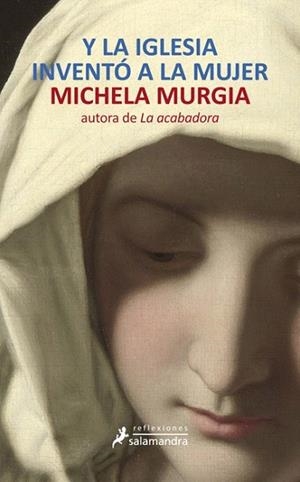 Y LA IGLESIA INVENTÓ A LA MUJER | 9788498384574 | Murgia, Michela | Llibres Parcir | Llibreria Parcir | Llibreria online de Manresa | Comprar llibres en català i castellà online