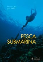 PESCA SUBMARINA | 9788425519932 | PASCAL CATRY JEAN ATTARD | Llibres Parcir | Librería Parcir | Librería online de Manresa | Comprar libros en catalán y castellano online