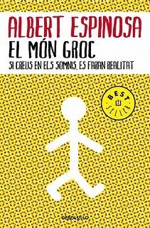 EL MON GROC debolsillo | 9788483469088 | ALBERT ESPINOSA | Llibres Parcir | Llibreria Parcir | Llibreria online de Manresa | Comprar llibres en català i castellà online