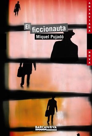 El ficcionauta | 9788448931346 | Pujadó, Miquel | Llibres Parcir | Librería Parcir | Librería online de Manresa | Comprar libros en catalán y castellano online