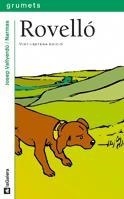 ROVELLO GRUMETS GALERA | 9788424681029 | Llibres Parcir | Librería Parcir | Librería online de Manresa | Comprar libros en catalán y castellano online