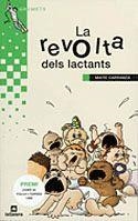 REVOLTA DELS LACTANTS | 9788424681173 | Llibres Parcir | Librería Parcir | Librería online de Manresa | Comprar libros en catalán y castellano online