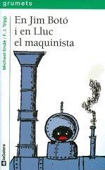 JIM BOTO I EL LLUC MAQUIN | 9788424681517 | ENDE MICHAEL | Llibres Parcir | Librería Parcir | Librería online de Manresa | Comprar libros en catalán y castellano online