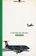HOME DE MUNIC | 9788424681562 | Llibres Parcir | Llibreria Parcir | Llibreria online de Manresa | Comprar llibres en català i castellà online