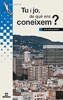 TU I JO DE QUE ENS CONEIXEM | 9788424681586 | Llibres Parcir | Llibreria Parcir | Llibreria online de Manresa | Comprar llibres en català i castellà online